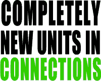 Completely New Units in Connections